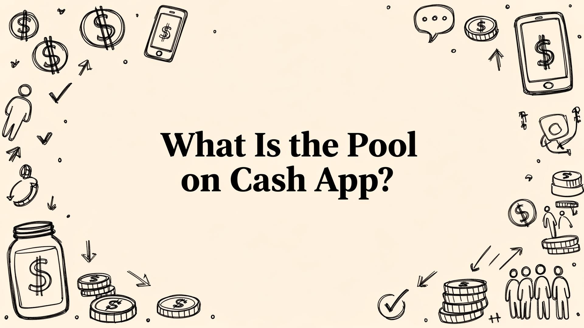 What Is the Pool on Cash App? The Ultimate Guide to Stress-Free Group Splitting